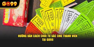 cách chơi tứ sắc go99