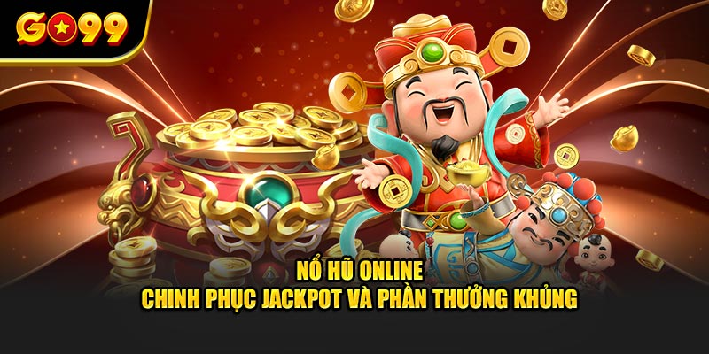 nổ hũ online